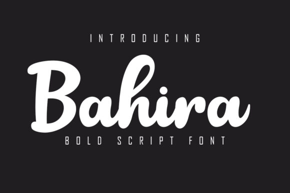 Bahira: A Bold Script Font for Business Branding