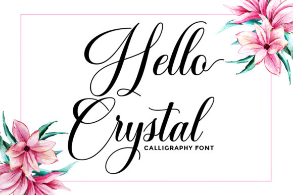 Hello Crystal Font for Creative Campaigns